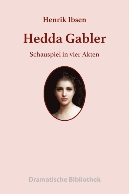 Henrik Ibsen - Hedda Gabler, E-bok