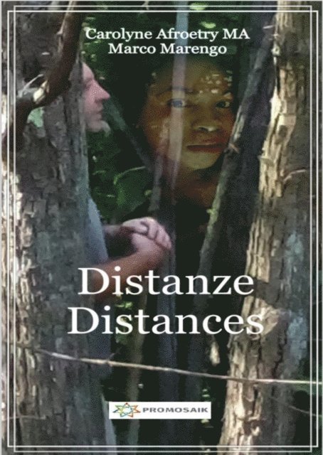 Marco Marengo, Carolyne Afroetry, Milena Rampoldi - Distances - Distanze, E-bok