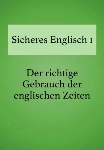 Bettina Schropp - Sicheres Englisch 1, E-bok. Tillgänglighet: Lägg i varukorg