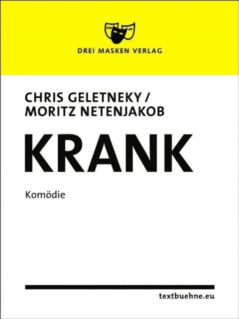 Moritz Netenjakob, Chris Geletneky - Krank, E-bok