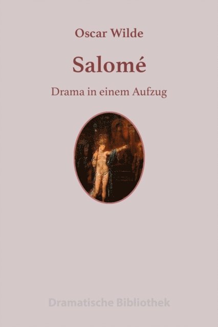 Oscar Wilde - Salomé, E-bok
