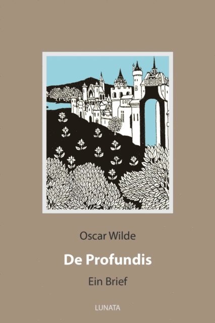 Oscar Wilde - De Profundis, E-bok