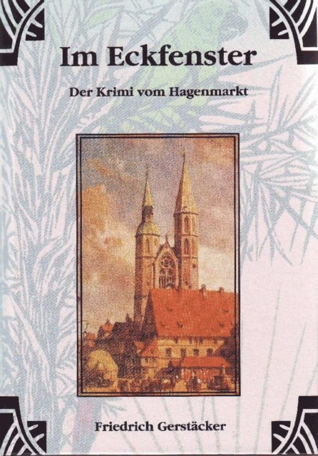 Friedrich Gerstacker - Im Eckfenster, E-bok