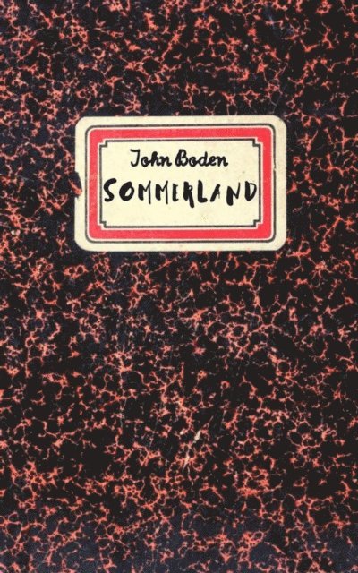 John Boden - Sommerland, E-bok