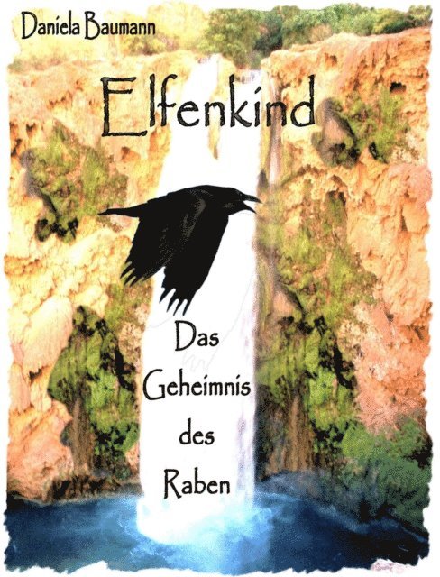 Daniela Baumann - Elfenkind, E-bok