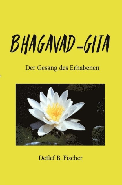 Detlef B. Fischer - Bhagavad-Gita, E-bok. Tillgänglighet: Lägg i varukorg