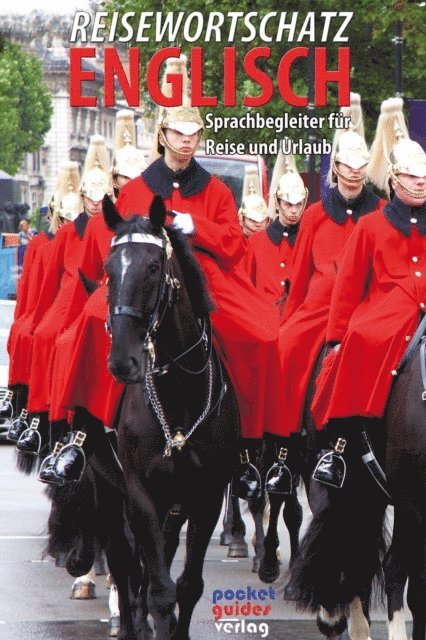 Wolfgang Marx - Reisewortschatz Englisch - Sprachbegleiter, E-bok