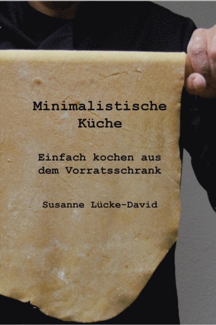 Susanne Lucke-David - Minimalistische Küche, E-bok