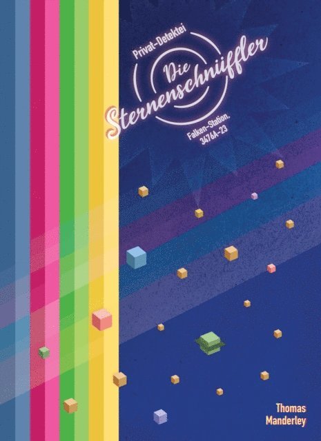 Thomas Manderley - Die Sternenschnüffler, E-bok