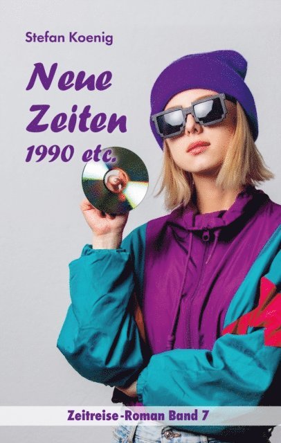 Stefan Koenig - Neue Zeiten - 1990 etc., E-bok
