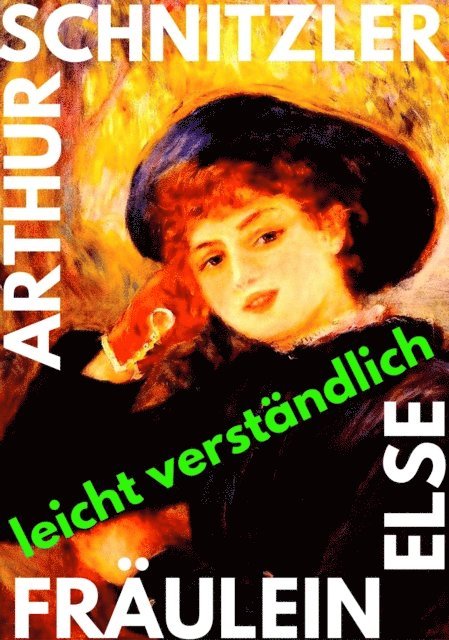 Arthur Schnitzler - Fräulein Else, E-bok