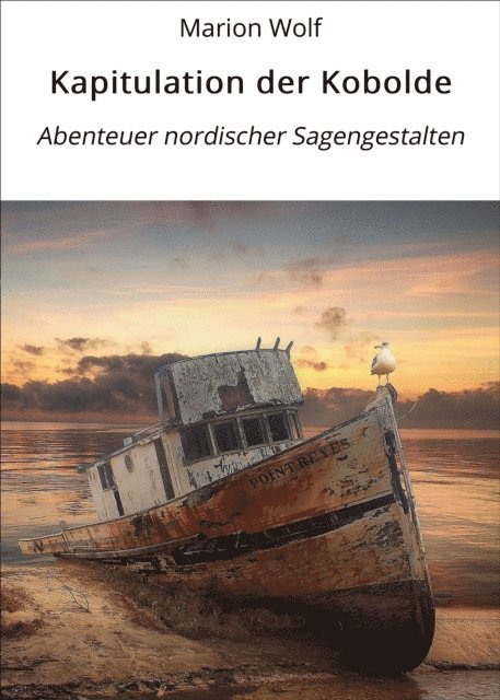 Marion Wolf - Kapitulation der Kobolde, E-bok. Tillgänglighet: Lägg i varukorg