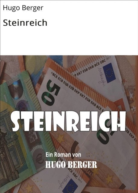 Hugo Berger - Steinreich, E-bok