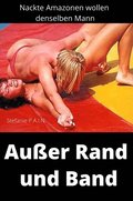 CATFIGHT - AuÃ¿er Rand und Band