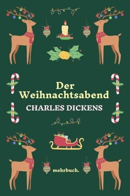 Charles Dickens, mehrbuch Verlag - Der Weihnachtsabend, E-bok