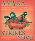 Azbuka Strikes Back - an anti-colonial ABCs