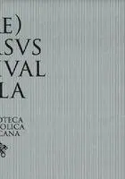 (RE)VERSVS. Reuse and Redemption in the Patrimony of the Vatican Library and in the Art of Sidival Fila