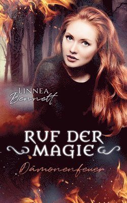 Linnea Bennett - Dämonenfeuer, Häftad