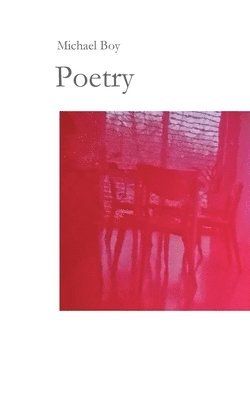 Michael Boy - Poetry, Häftad