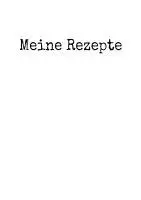 Paul Zehm - Meine Rezepte A4, Häftad. Tillgänglighet: Lägg i varukorg
