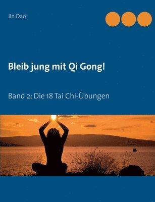 Jin Dao - Bleib jung mit Qi Gong, Häftad. Tillgänglighet: Lägg i varukorg