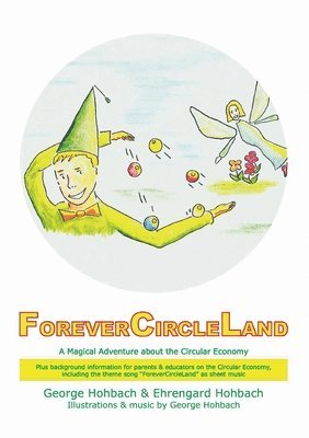 Ehrengard Hohbach, George Hohbach - ForeverCircleLand, Häftad