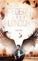 Sabine Schulter - Federn über London 3, Häftad. Tillgänglighet: Lägg i varukorg