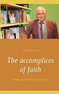 The accomplices of faith
