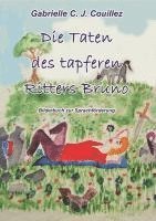 Gabrielle C. J. Couillez - Die Taten des tapferen Ritters Bruno, Häftad. Tillgänglighet: Lägg i varukorg