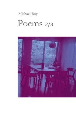 Michael Boy - Poems 2/3, Häftad
