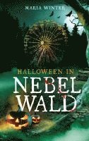 Maria Winter - Halloween in Nebelwald, Häftad