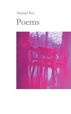 Michael Boy - Poems, Häftad