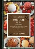Eis-Abitur Low Carb