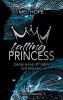 Mel Hope - Falling Princess, Häftad. Tillgänglighet: Lägg i varukorg