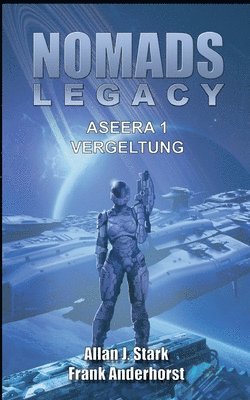 Allan J Stark, Frank Anderhorst - Nomads Legacy - Aseera, Häftad
