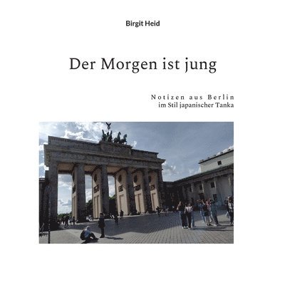 Morgen ist jung