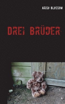 Arisu Blossom - Drei Brüder, Häftad