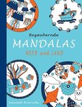 Bezaubernde Mandalas - Meer und Sand