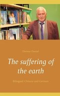 The suffering of the earth