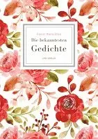 Rainer Maria Rilke - Rainer Maria Rilke: Die bekanntesten Gedichte, Häftad. Tillgänglighet: Lägg i varukorg