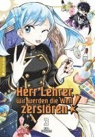 Kina Kobayashi - Herr Lehrer, wir werden die Welt zerstören! 03, Häftad