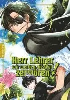 Kina Kobayashi - Herr Lehrer, wir werden die Welt zerstören! 04, Häftad. Tillgänglighet: Lägg i varukorg