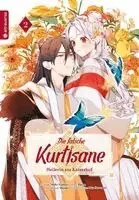 Ruina, Shiki Yamori, Shima - Die falsche Kurtisane - Heilerin am Kaiserhof 02, Häftad. Tillgänglighet: Lägg i varukorg
