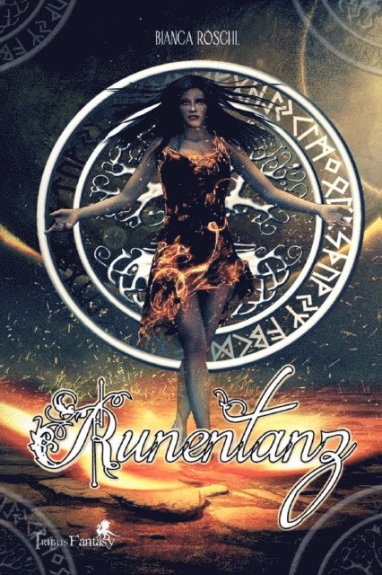 Bianca Roschl, Tribus Verlag - Runentanz, E-bok