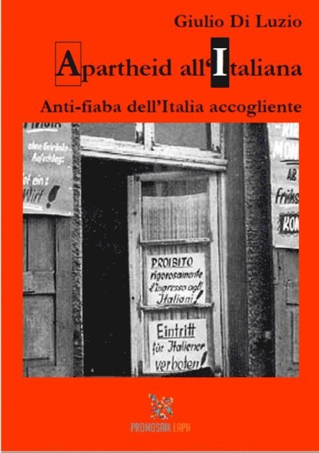 Giulio Di Luzio, Milena Rampoldi - Apartheid all'italiana, E-bok