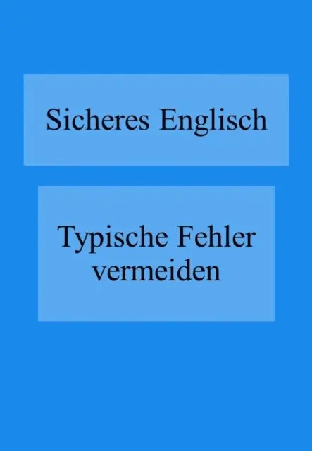 Bettina Schropp - Sicheres Englisch: Typische Fehler vermeiden, E-bok. Tillgänglighet: Lägg i varukorg