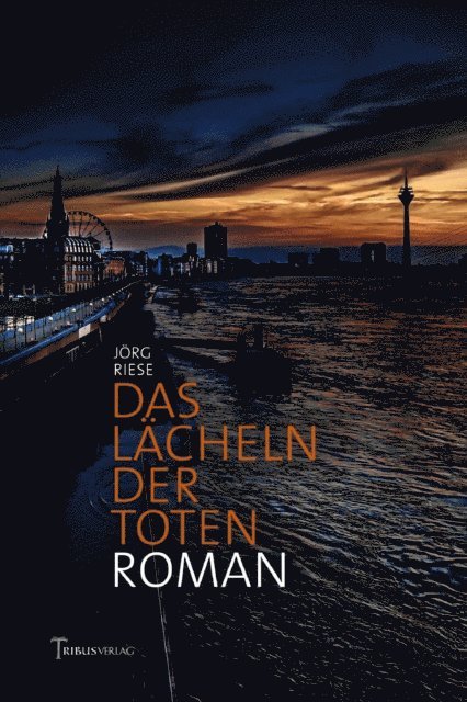 Jorg Riese, Tribus Verlag - Das Lächeln der Toten, E-bok
