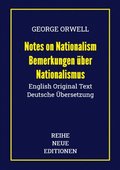 George Orwell: Notes on Nationalism - Bemerkungen über Nationalismus