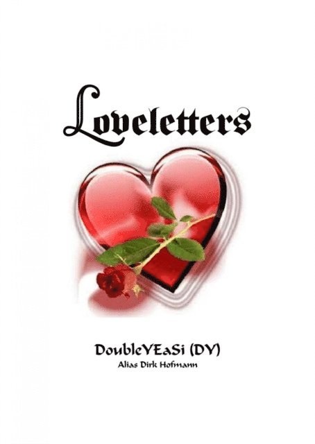 Dirk Hofmann - Loveletters, E-bok
