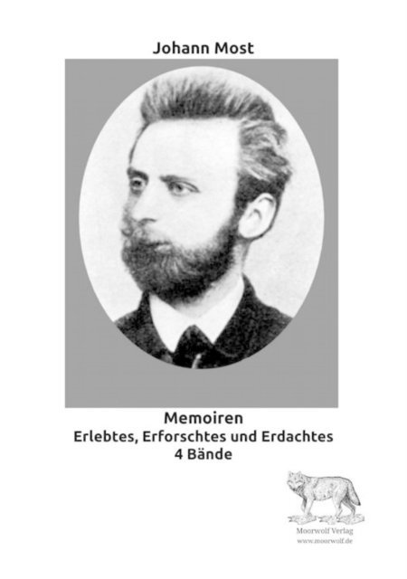 Johann Most - Memoiren, E-bok